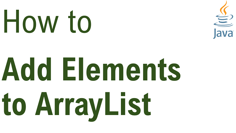 Java Add Element to ArrayList
