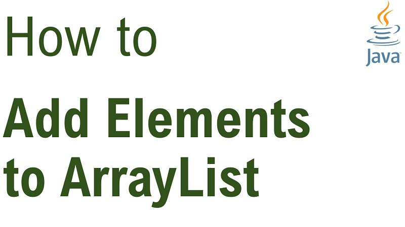 java-add-element-to-arraylist