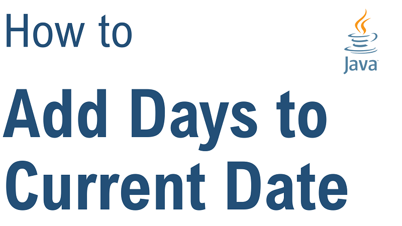 java-add-number-of-days-to-current-date