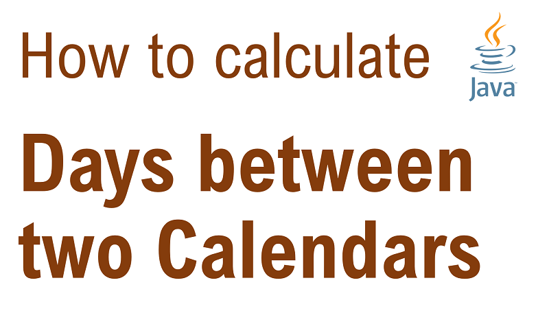 Java Calendar Get Number Of Days Between Two Dates