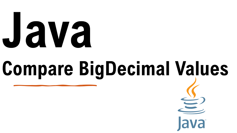 Java Compare Two BigDecimal Values