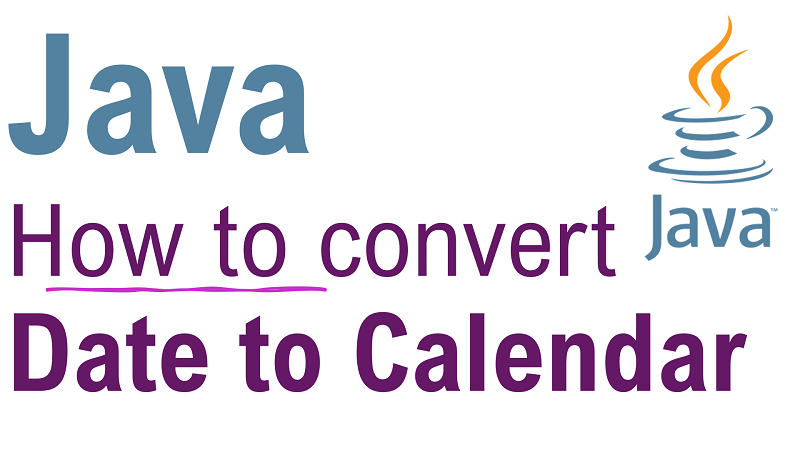 Java Convert Date To Calendar