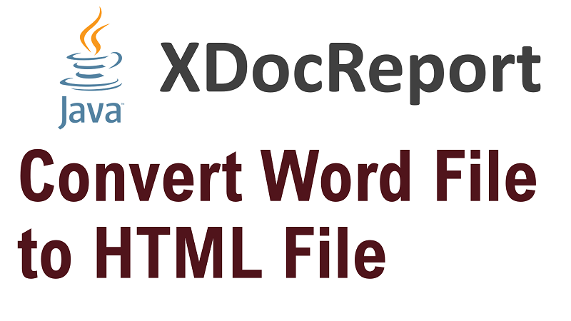 Java Convert .docx File to .html File using XDocReport