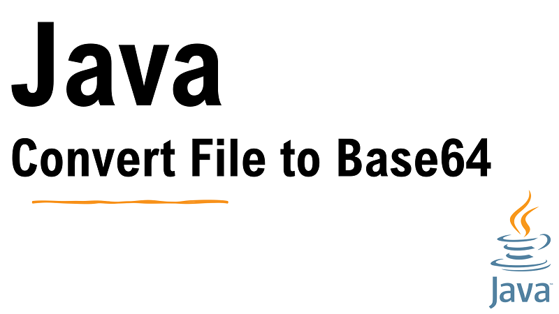 Java Convert File to Base64 String