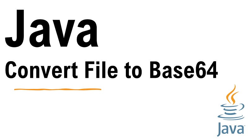 Java Convert File To Base64 String