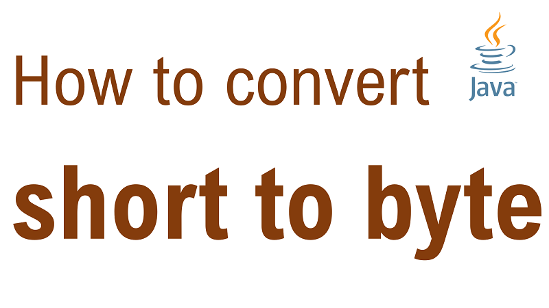 Java convert short to byte