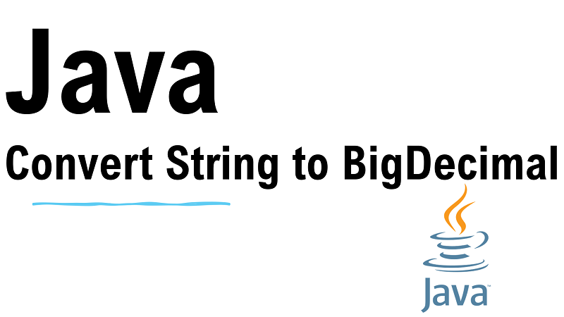 Java Convert String to BigDecimal