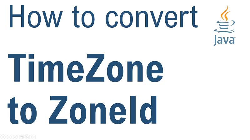 Java Convert TimeZone to ZoneId