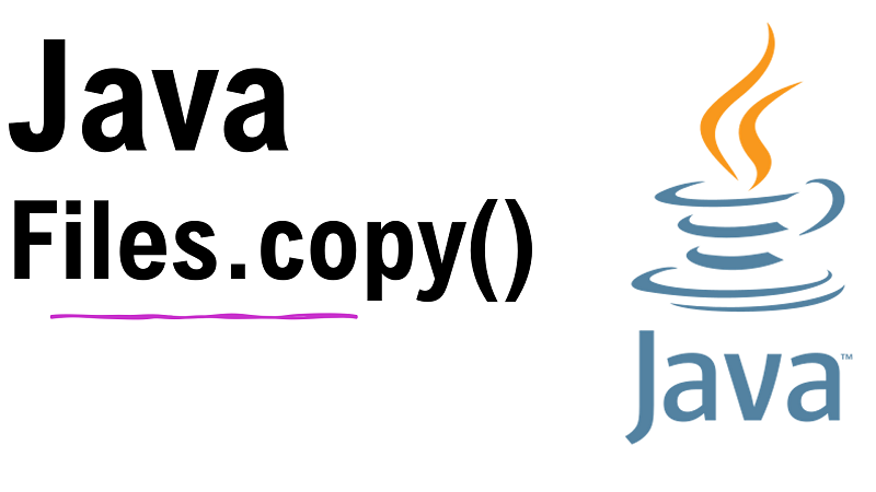 Java Copy File using Files.copy()