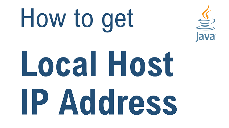 Java Get Local Host IP Address 