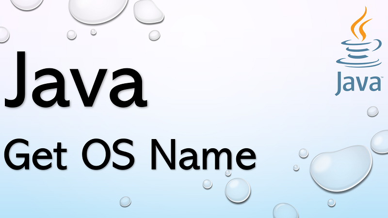 Get Operating System Name in Java