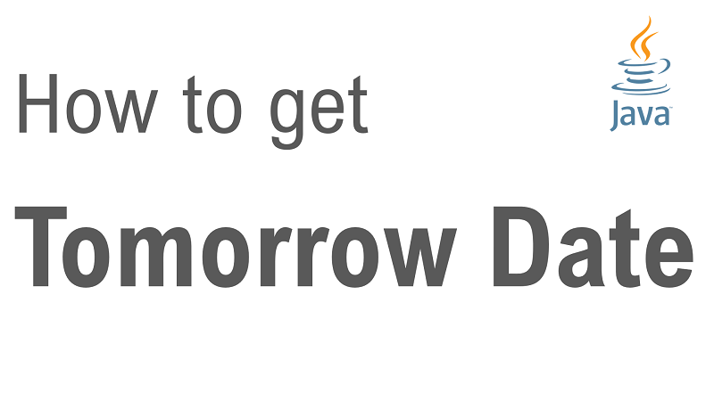 Java Get Tomorrow Date