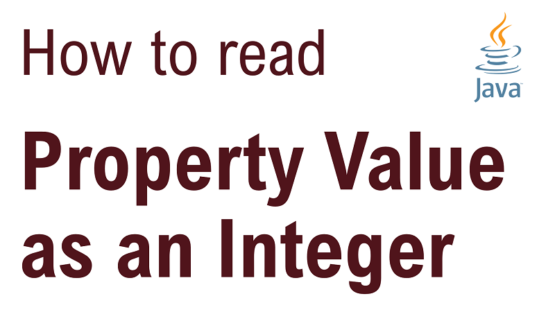 Java Read Property Value as Integer