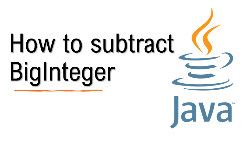Java subtract BigInteger