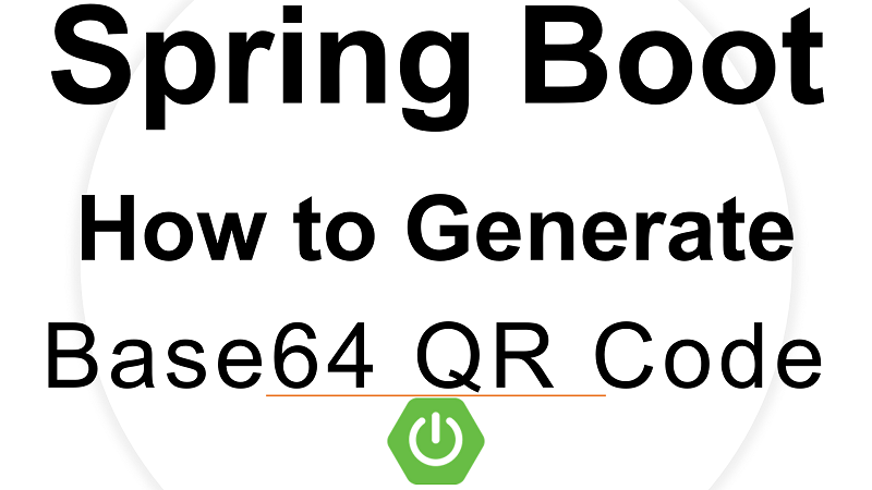 Spring Boot Generate QR Code as Base64 String