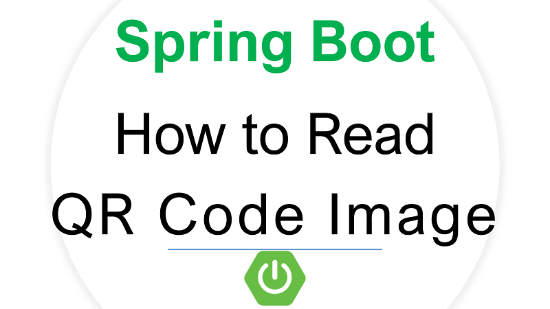 Spring Boot Read and Decode QR Code Image File