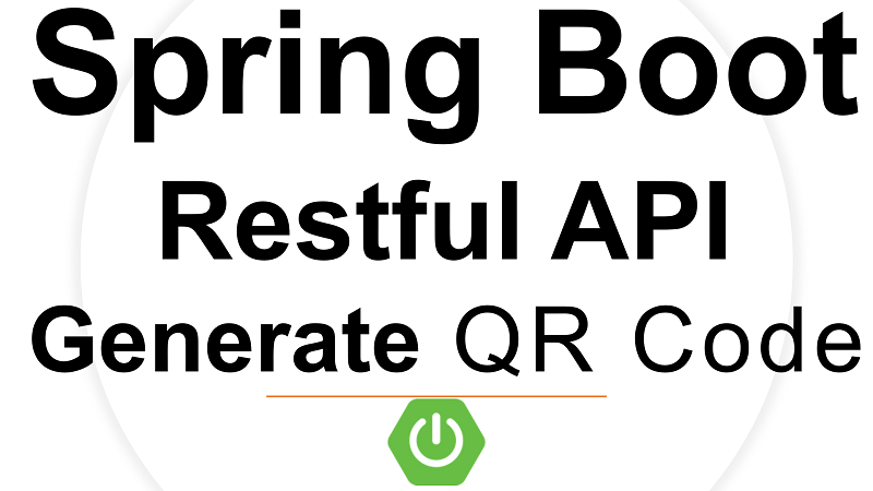 Spring Boot Rest API Generate QR Code